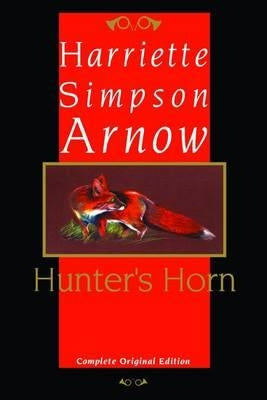 Hunter's Horn by Arnow, Harriette Simpson