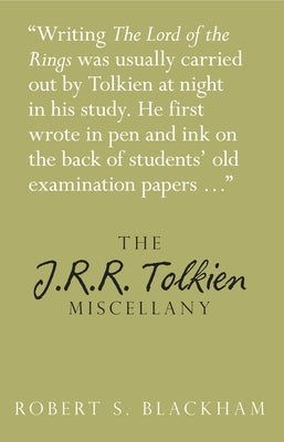 The J.R.R. Tolkien Miscellany by Blackham, Robert S.