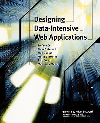Designing Data-Intensive Web Applications by Ceri, Stefano