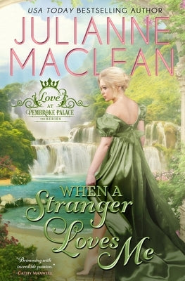 When a Stranger Loves Me by MacLean, Julianne