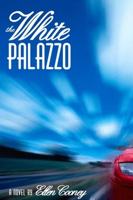 The White Palazzo by Cooney, Ellen