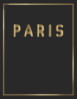 Paris: Gold and Black Decorative Book - Perfect for Coffee Tables, End Tables, Bookshelves, Interior Design & Home Staging Ad by Interior Styling, Contemporary