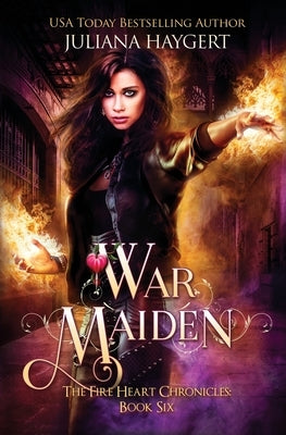 War Maiden by Haygert, Juliana