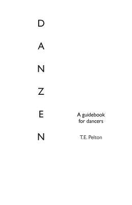 Danzen: Movement Therapy by Pelton, T. E.