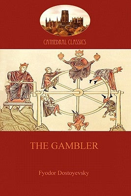 The Gambler (Aziloth Books) by Dostoyevsky, Fyodor