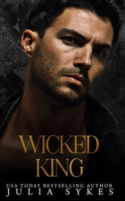 Wicked King by Sykes, Julia