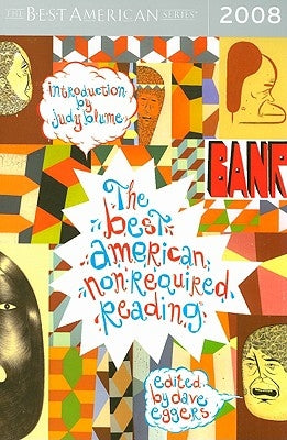 The Best American Nonrequired Reading 2008 by Eggers, Dave