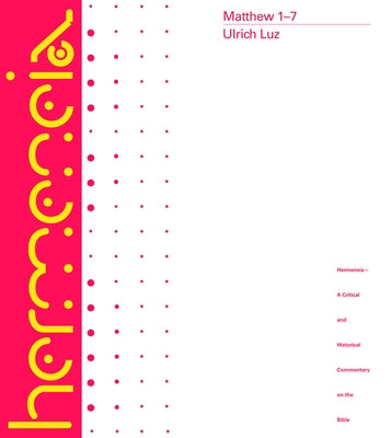 Matthew 1-7 by Crouch, James E.