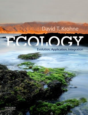 Ecology: Evolution, Application, Integration by Krohne, David T.