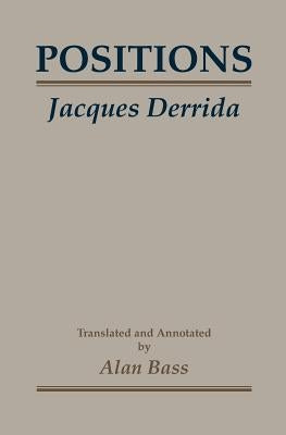 Positions by Derrida, Jacques