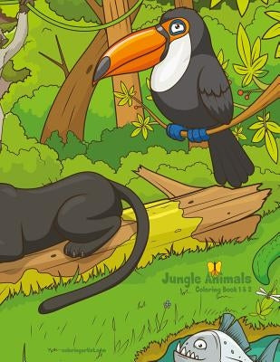 Jungle Animals Coloring Book 1 & 2 by Snels, Nick