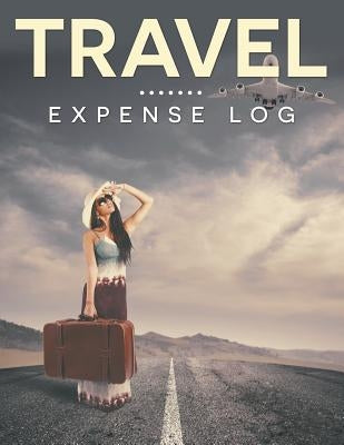 Travel Expense Log by Speedy Publishing LLC
