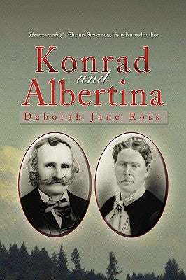Konrad and Albertina by Ross, Deborah Jane