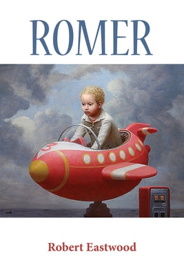 Romer by Eastwood, Robert