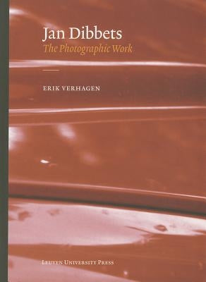 Jan Dibbets: The Photographic Work by Verhagen, Erik