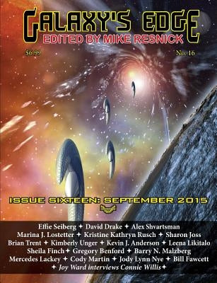 Galaxy's Edge Magazine: Issue 16, September 2015 by Resnick, Mike