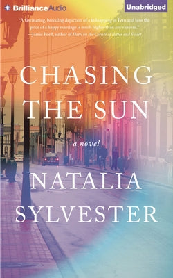 Chasing the Sun by Sylvester, Natalia