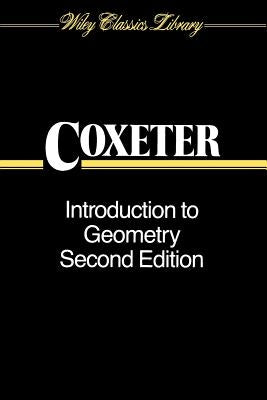 Introduction to Geometry by Coxeter, H. S. M.