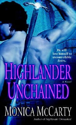 Highlander Unchained by McCarty, Monica
