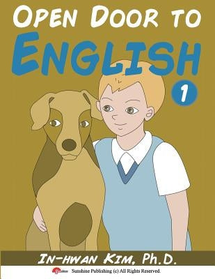 Open Door to English Book 1: Learn English through Musical Dialogues by Hwang, Jin
