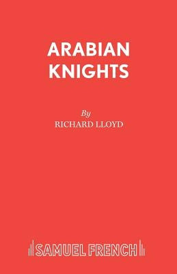 Arabian Knights by Lloyd, Richard