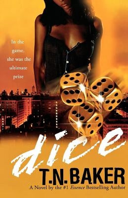 Dice by Baker, T. N.