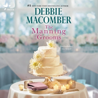 The Manning Grooms by Macomber, Debbie
