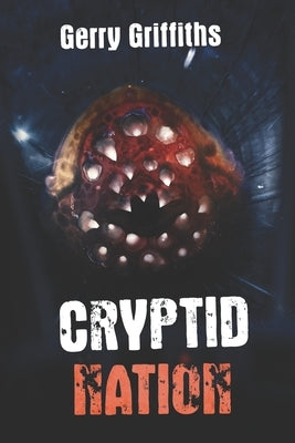 Cryptid Nation by Griffiths, Gerry