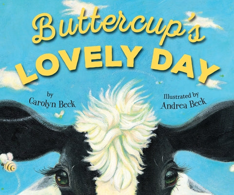 Buttercup's Lovely Day by Beck, Carolyn