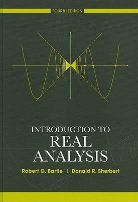 Introduction to Real Analysis by Sherbert, Donald R.