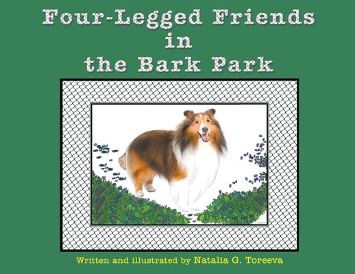 Four-Legged Friends in the Bark Park by Toreeva, Natalia