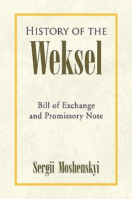 History of the Weksel by Moshenskyi, Sergii