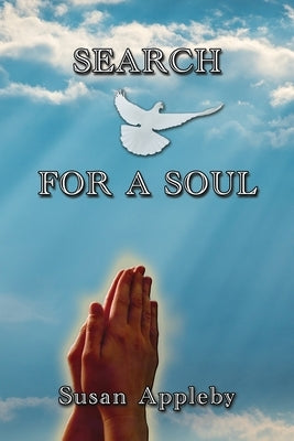 Search for a Soul by Appleby, Susan