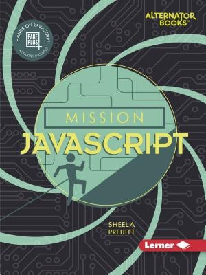 Mission JavaScript by Preuitt, Sheela