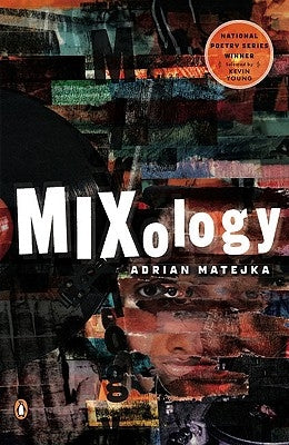 Mixology by Matejka, Adrian