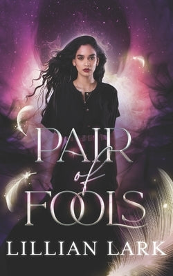 Pair of Fools by Lark, Lillian