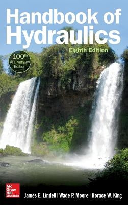 Handbook of Hydraulics, Eighth Edition by Lindell, James