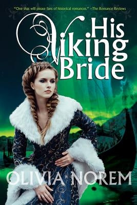 His Viking Bride by Norem, Olivia