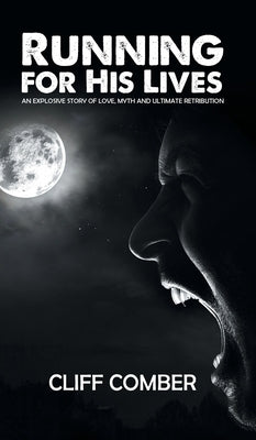 Running for His Lives by Comber, Cliff