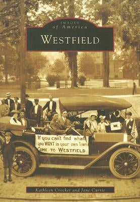 Westfield by Crocker, Kathleen