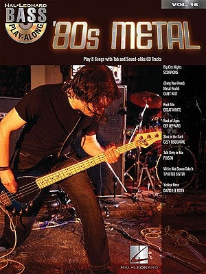 '80s Metal: Bass Play-Along Volume 16 [With Melody and Lyrics] by Hal Leonard Corp