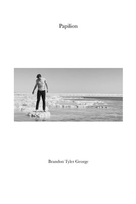 Papilion by George, Brandon Tyler