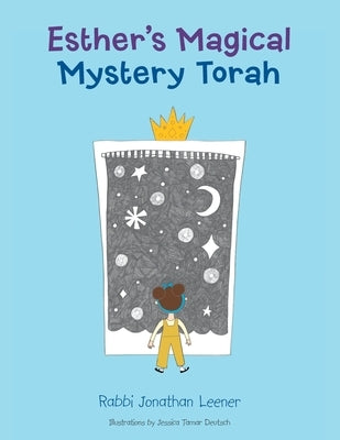 Esther's Magical Mystery Torah by Leener, Rabbi Jonathan