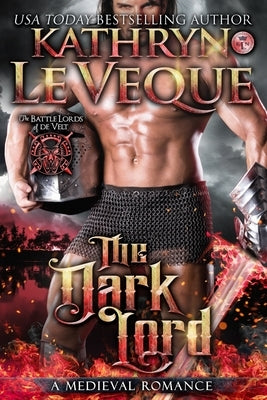 The Dark Lord: Book 1 in The Titans Series by Le Veque, Kathryn