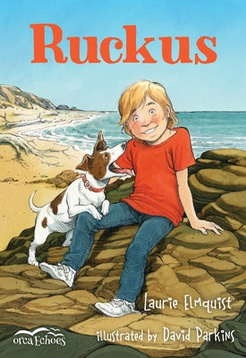 Ruckus by Elmquist, Laurie
