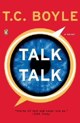 Talk Talk by Boyle, T. C.