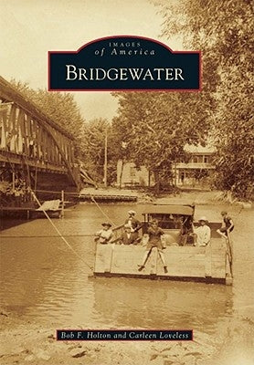 Bridgewater by Holton, Bob F.