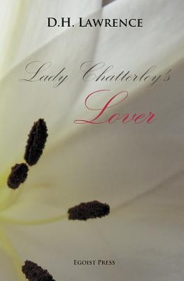 Lady Chatterley's Lover by Lawrence, D. H.