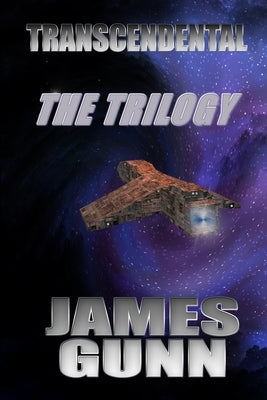 Transcendental - The Trilogy by Gunn, James