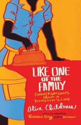 Like One of the Family by Childress, Alice